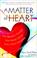 Cover of: A Matter of Heart