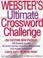 Cover of: Webster's Ultimate Crossword Challlenge