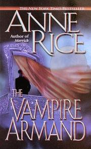 Cover of: The Vampire Armand (The Vampire Chronicles, Book 6) by Anne Rice