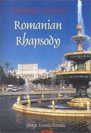 Cover of: Romanian rhapsody: an overlooked corner of Europe