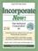 Cover of: Incorporate now!