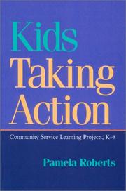 Kids taking action by Pamela Roberts