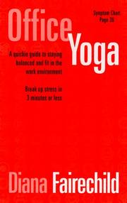 Cover of: Office Yoga by Diana Fairechild