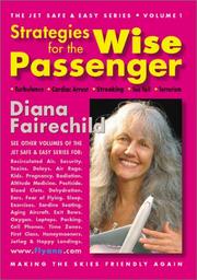 Cover of: Strategies for the Wise Passenger: Turbulence, Terrorism, Streaking, Cardiac Arrest, Too Tall