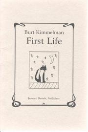 Cover of: First Life by Burt Kimmelman