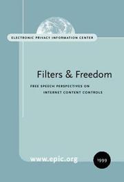 Filters and Freedom by Electronic Privacy Information Center (EPIC)