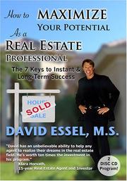 Cover of: How to Maximize Your Potential as a Real Estate Professional