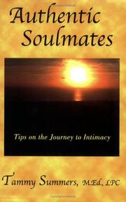 Cover of: Authentic Soulmates: Tips on the Journey to Intimacy