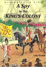 Cover of: Spy in the King's Colony (Mysteries in Time)