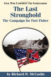 The last stronghold by Richard B. McCaslin