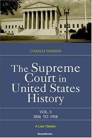 Cover of: The Supreme Court in United States History, Vol. 3: 1856-1918