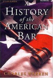 Cover of: A History of the American Bar by Charles Warren, Charles Warren