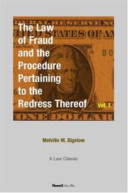 Cover of: The Law of Fraud and the Procedure by Melville Madison Bigelow, Melville Madison Bigelow