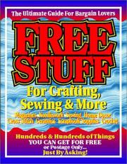 Free Stuff for Crafting, Sewing & More by Barbara Becker