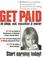 Cover of: Get Paid to Shop, Eat & More!