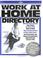 Cover of: Work-At-Home Directory