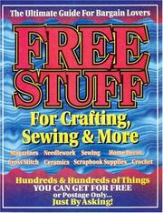 Cover of: Free Stuff For Crafting, Sewing & More by Barbara Becker