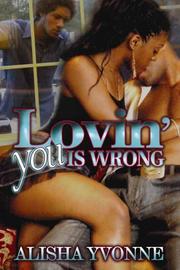 Cover of: Lovin' You Is Wrong