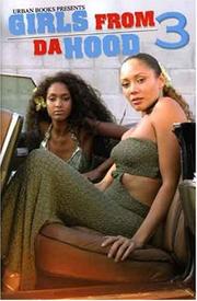 Girls from da hood 3. by Mark Anthony, KaShamba Williams, MadameK