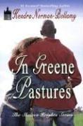 Cover of: In Greene Pastures (Shelton Heights) (Shelton Heights)