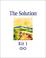 Cover of: The Solution Kit, Vol. 1 (Book and 4 CD's)