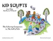 Cover of: Kid Scripts: Just What the Doctor Ordered