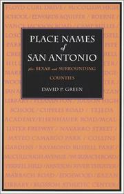 Cover of: Place names of San Antonio | David P. Green