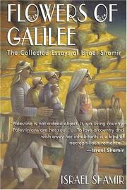 Cover of: Flowers of Galilee by Israėlʹ Shamir