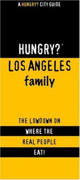 Cover of: Hungry? Los Angeles Family