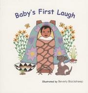 Cover of: Baby's first laugh by illustrated by Beverly Blacksheep ; [translated by Peter A. Thomas].