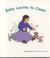 Cover of: Baby learns to count = Awéé á̕néelté̕ yótta y̕h́oota̕ah