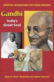 Cover of: Gandhi: India's Great Soul (Spiritual Biographies for Young Readers)