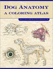 Cover of: Dog Anatomy: A Coloring Atlas