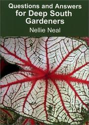 Cover of: Questions and Answers for Deep South Gardeners by Nellie Neal