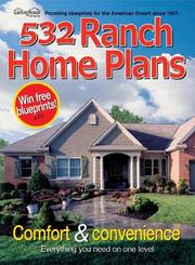 Cover of: 532 Ranch Home Plans by Garlinghouse Company.