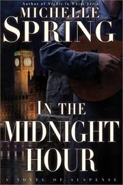 Cover of: In the midnight hour by Michelle Spring