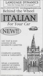 Cover of: Behind The Wheel Italian For Your Car : 6 One Hour Audiocassette Tapes  by Mark A. Frobose