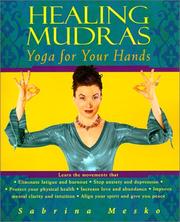 Cover of: Healing mudras: yoga for your hands