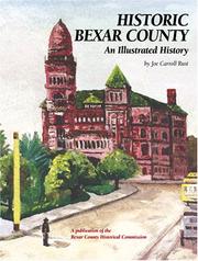 Cover of: Historic Bexar County: An Illustrated History