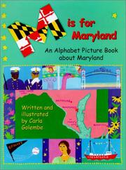Cover of: M is for Maryland: an alphabet picture book about Maryland