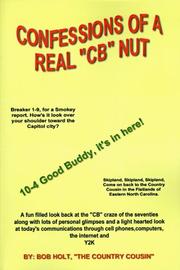Cover of: Confessions of a Real CB Nut