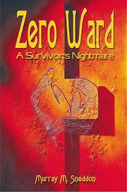 Cover of: Zero ward: a survivor's nightmare