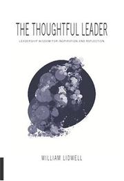 Cover of: The Thoughtful Leader: Leadership Wisdom for Inspiration and Reflection
