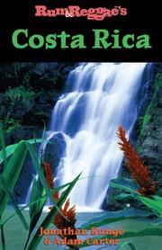 Cover of: Rum & Reggae's Costa Rica (Rum & Reggae series) by Jonathan Runge, Adam Carter