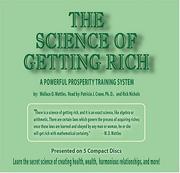 Cover of: The Science of Getting Rich by Wallace D. Wattles, Patricia J. Crane, Rick Nichols