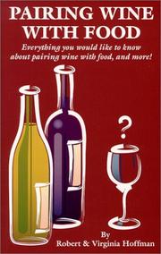 Cover of: Pairing Wine With Food by Robert Hoffman, Virginia Hoffman