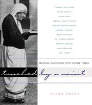 Cover of: Touched by a Saint: Personal Encounters With Mother Teresa