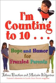 Cover of: I'm counting to 10-- by Jahnna Beecham