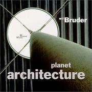 Cover of: Will Bruder: Recent Works (Planet Architecture)