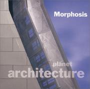 Cover of: Morphosis: Recent Works (Planet Architecture)